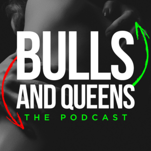 Bulls and Queens